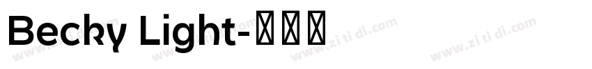 Becky Light字体转换